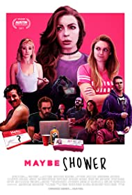 Maybe Shower (2018)