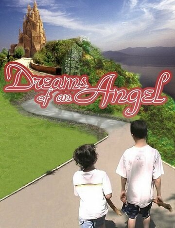 Dreams of an Angel (2004)