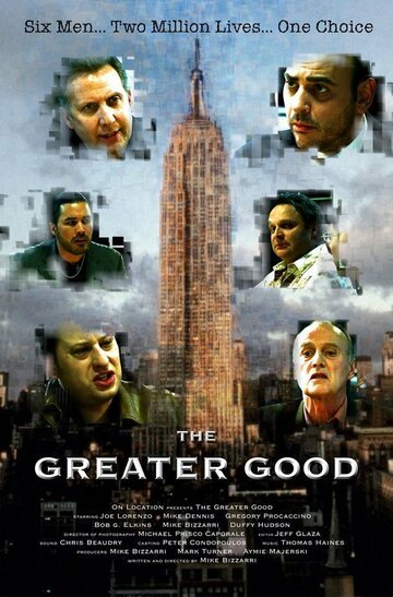 The Greater Good (2006)