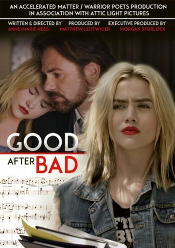 Good After Bad (2017)